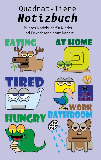 Quadrat-Tiere Notizbuch - Kurt Heppke