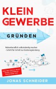 Cover-Bild zum Titel 'Kleingewerbe gründen' von 'Jonas Schneider'