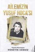Cover-Bild zum Titel 'Ailemizin Yusuf Hocasi' von 'Hüseyin Cengiz'