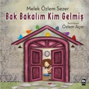 Cover-Bild zum Titel 'Bak Bakalim Kim Gelmis' von 'Melek Özlem Sezer'