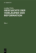 Cover-Bild zum Titel 'Ludwig Flathe: Geschichte der Vorläufer der Reformation. Teil 1' von 'Ludwig Flathe'