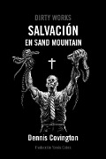 Cover-Bild zum Titel 'Salvacio¿n en Sand Mountain' von 'Dennis Covington'