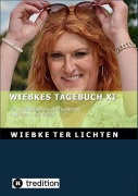 Cover-Bild zum Titel 'Wiebkes Tagebuch XI (E-Book)' von 'Wiebke Ter Lichten'
