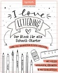 Cover-Bild zum Titel 'I Love Lettering - Der Block für alle Schnell-Starter' von 'Cornelia Landschützer'