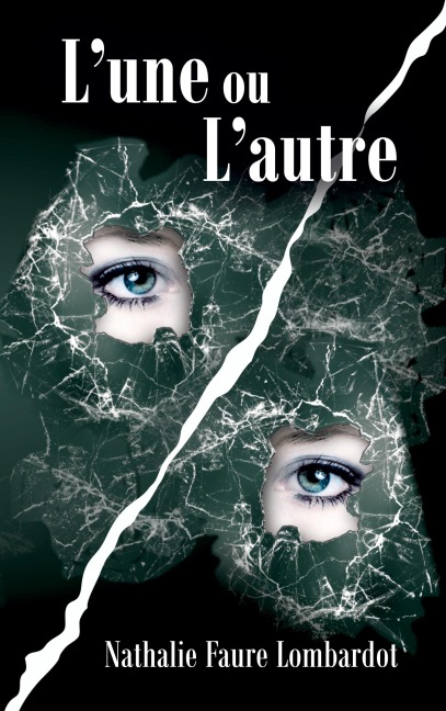 L'une ou l'autre - Nathalie Faure Lombardot