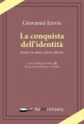 Cover-Bild zum Titel 'La conquista dell'identità. Essere se stessi, essere diversi' von 'Giovanni Jervis'