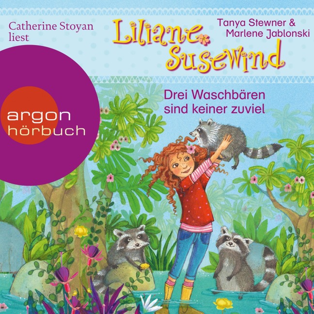 Drei Waschbären sind keiner zu viel - Liliane Susewind - Marlene Jablonski, Tanya Stewner