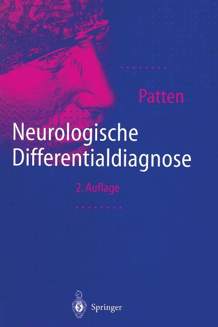 Neurologische Differentialdiagnose - John P. Patten