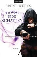 Der Weg in die Schatten - Brent Weeks