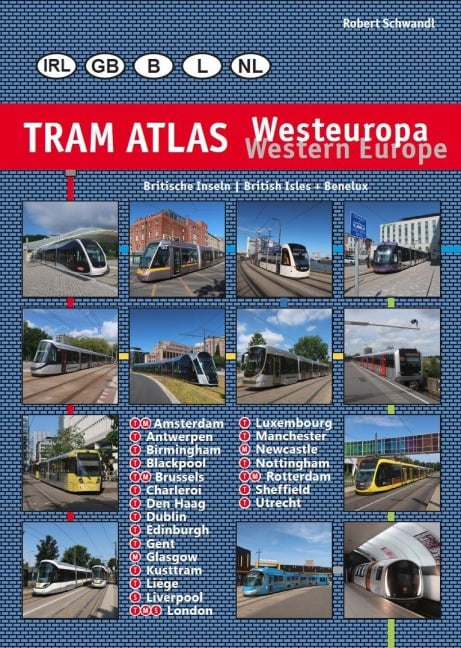 Tram Atlas Westeuropa/Western Europe - Robert Schwandl