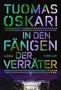 Cover-Bild zum Titel 'In den Fängen der Verräter' von 'Tuomas Oskari'