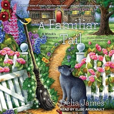 A Familiar Tail Lib/E - Delia James
