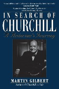 In Search of Churchill - Martin Gilbert