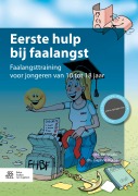 Cover-Bild zum Titel 'Eerste hulp bij faalangst' von 'Daphne Rijkee, Petra Lahr'