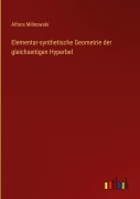 Cover-Bild zum Titel 'Elementar-synthetische Geometrie der gleichseitigen Hyperbel' von 'Alfons Milinowski'