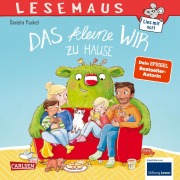 Cover-Bild zum Titel 'LESEMAUS 200: Das kleine WIR zu Hause' von 'Daniela Kunkel'