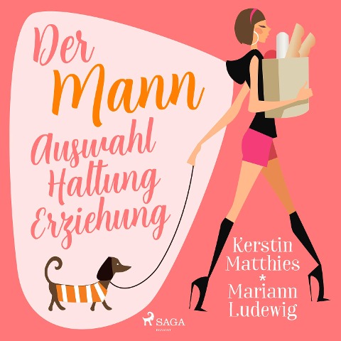 Der Mann - Auswahl - Haltung - Erziehung - Mariann Ludewig, Kerstin Matthies