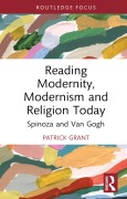 Cover-Bild zum Titel 'Reading Modernity, Modernism and Religion Today' von 'Patrick Grant'