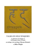 Cover-Bild zum Titel 'Talks on Self Enquiry' von 'Miles Wright'