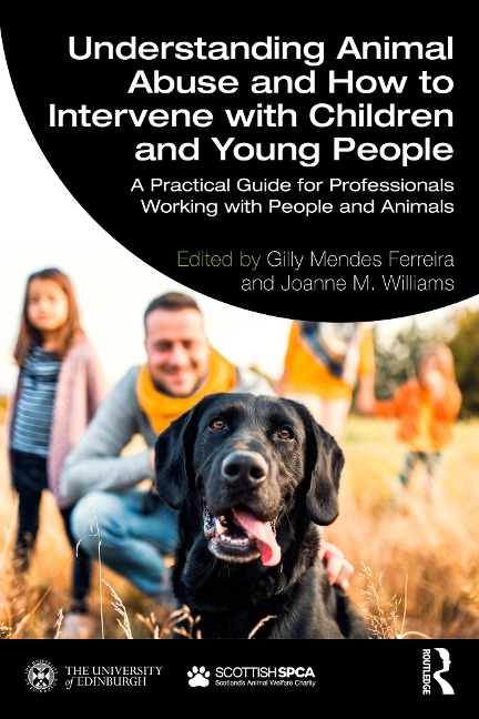 Understanding Animal Abuse and How to Intervene with Children and Young People - 