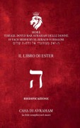 Cover-Bild zum Titel 'RIEDIFICAZIONE RIUNIFICAZIONE RESURREZIONE - He - Il Libro di Ester' von 'Carmine Davide Delle Donne'