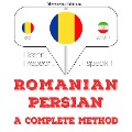 Român¿ - persan¿: o metod¿ complet¿ - Jm Gardner