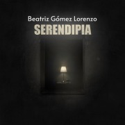 Cover-Bild zum Titel 'Serendipia' von 'Beatriz Gómez Lorenzo'