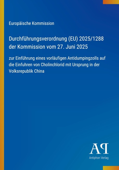 Durchführungsverordnung (EU) 2025/1288 der Kommission vom 27. Juni 2025 - Europäische Kommission