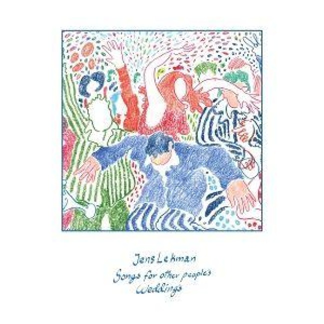Songs for Other People's Weddings - Jens Lekman