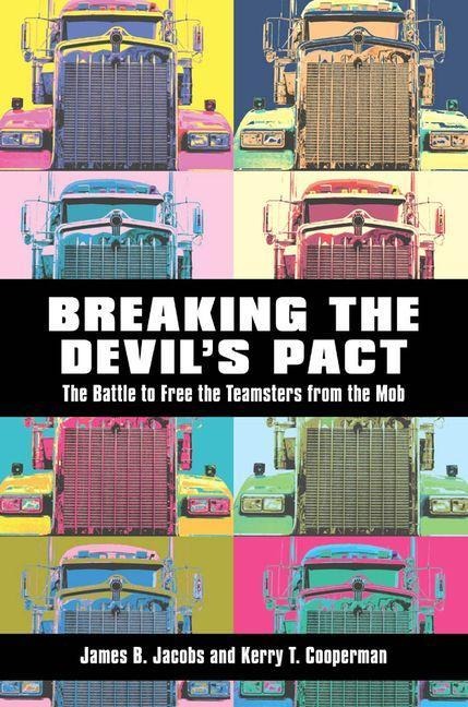 Breaking the Devil's Pact - James B. Jacobs