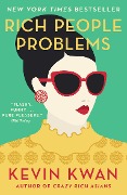 Cover-Bild zum Titel 'Rich People Problems' von 'Kevin Kwan'