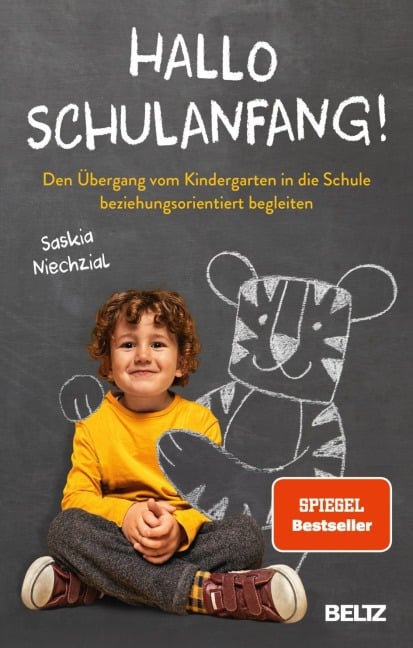 Hallo Schulanfang! - Saskia Niechzial