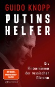 Putins Helfer - Guido Knopp