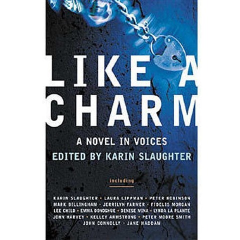 Like a Charm - Mark Billingham, Lee Child, John Connolly, Lynda La Plante, Denise Mina