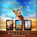 Cover-Bild zum Titel 'Pet Whisperer P.I. Books 1-3 Lib/E' von 'Molly Fitz'
