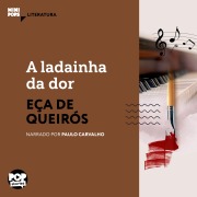 Cover-Bild zum Titel 'A ladainha da dor' von 'Eça de Queiroz'