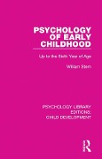 Psychology of Early Childhood - William Stern