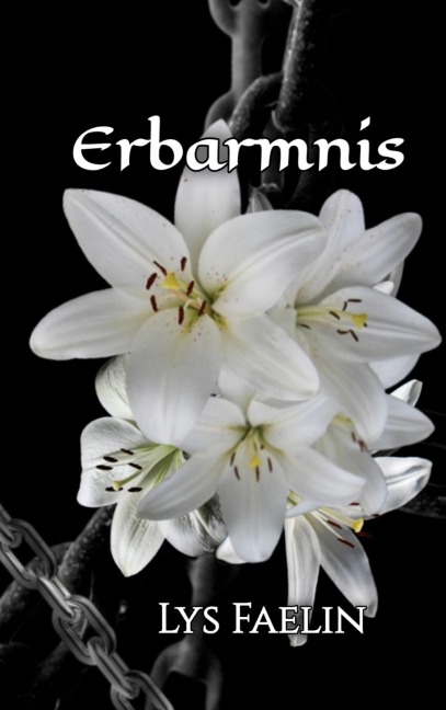 Erbarmnis - Lys Faelin