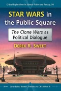 Cover-Bild zum Titel 'Star Wars in the Public Square' von 'Derek R. Sweet'