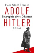 Cover-Bild zum Titel 'Adolf Hitler' von 'Hans-Ulrich Thamer'