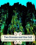 Two Dreams and One Call - Mike Bozart