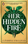 Cover-Bild zum Titel 'Her Hidden Fire' von 'Clíodhna O'Sullivan'