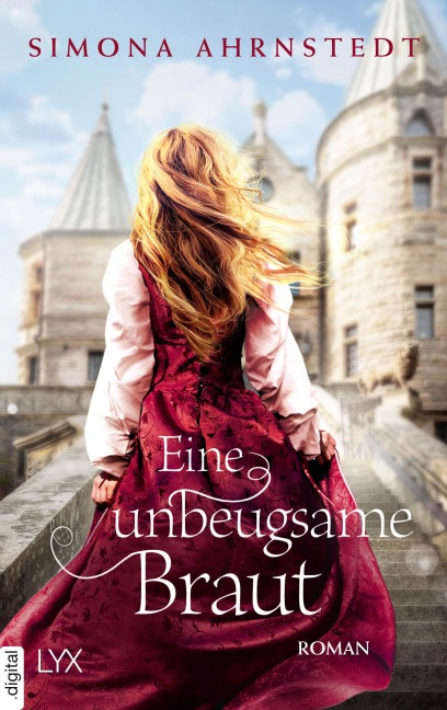 Eine unbeugsame Braut - Simona Ahrnstedt