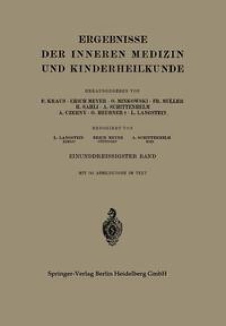 Ergebnisse der Inneren Medizin und Kinderheilkunde - Leo Langstein, Erich Meyer, A. Schittenhelm