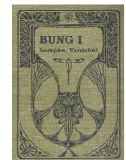 Cover-Bild zum Titel 'Bung I - Vampire, Vampire!' von 'Tuja Tiira'
