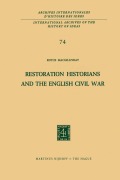 Cover-Bild zum Titel 'Restoration Historians and the English Civil War' von 'R. C. Macgillivray'
