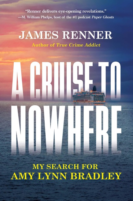 A Cruise to Nowhere - James Renner