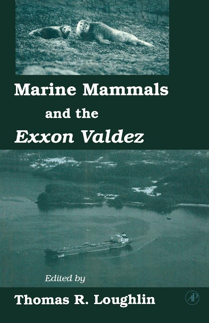 Marine Mammals and the Exxon Valdez - 