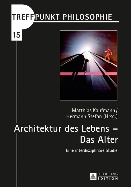 Architektur des Lebens - Das Alter - 