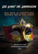 Cover-Bild zum Titel 'Die Kunst des Andersseins' von 'Jens Nielsen, Kerstin Brigitte Bernauer'